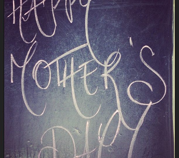 Happy Mother’s Day! Xxx