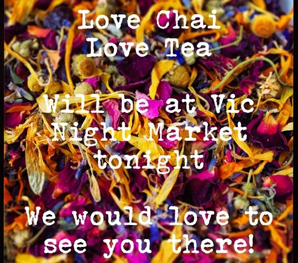 Vic Night Market, is on again in Melbourne tonight! @lovechailovetea @vicmarket